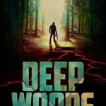 Deep Woods (2022) WEBRip 1080p Dual Áudio