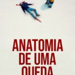 Anatomia de Uma Queda (2023) WEB-DL 1080p Dual Áudio