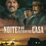 A Noite em Que Voltaram para Casa (2024) WEB-DL 1080p Dual Áudio