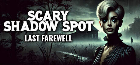 Scary Shadow Spot Last Farewell-Torrent-Download