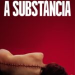 A Substância (2024) WEB-DL 720p/1080p Dual Áudio