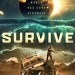 Survive (2024) BluRay 1080p Dublado