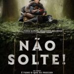 Não Solte! (2024) WEB-DL 720p | 1080p Dual Áudio