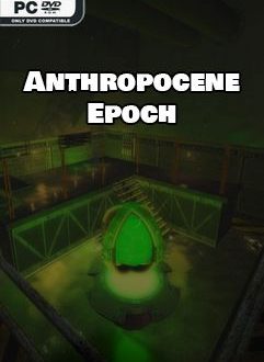ANTHROPOCENE EPOCH-PLAZA- DOWNLOAD
