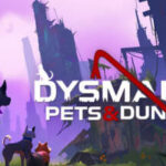 DYSMANTLE Pets and Dungeons v1.4.0.41-Torrent-Download