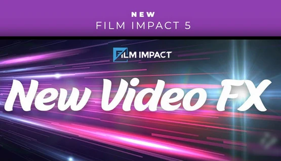 Film Impact Premium Video Effects 25.0.6