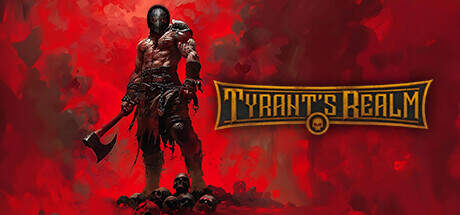Tyrants Realm-Torrent-Download