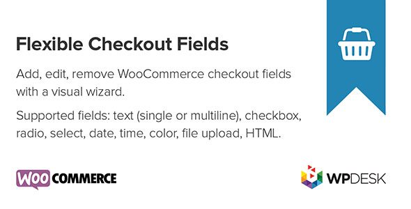 Flexible Checkout Fields Pro WooCommerce 4.0.11 Flexible Checkout Fields Pro WooCommerce 4.0.11