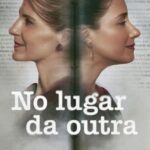 No lugar da Outra (2024) WEB-DL 1080p Dual Áudio