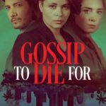 Gossip to Die For (2024) WEB-DL 1080p Dual Áudio