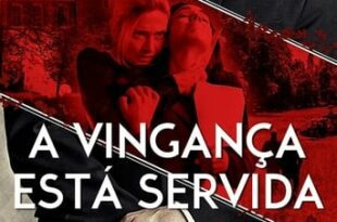 A Vingança Está Servida (2023) WEB-DL 1080p Dual Áudio