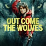 Out Come the Wolves (2024) WEB-DL 1080p Dual Áudio