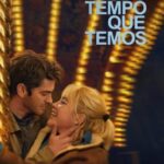 Todo Tempo que Temos Torrent (2024) CAMRip 720p Dublado