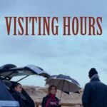Visiting Hours (2024) CAMRip 720p Dual Áudio