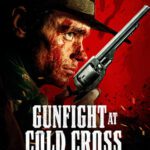 Gunfight at Cold Cross (2024) WEB-DL 720p Dual Áudio